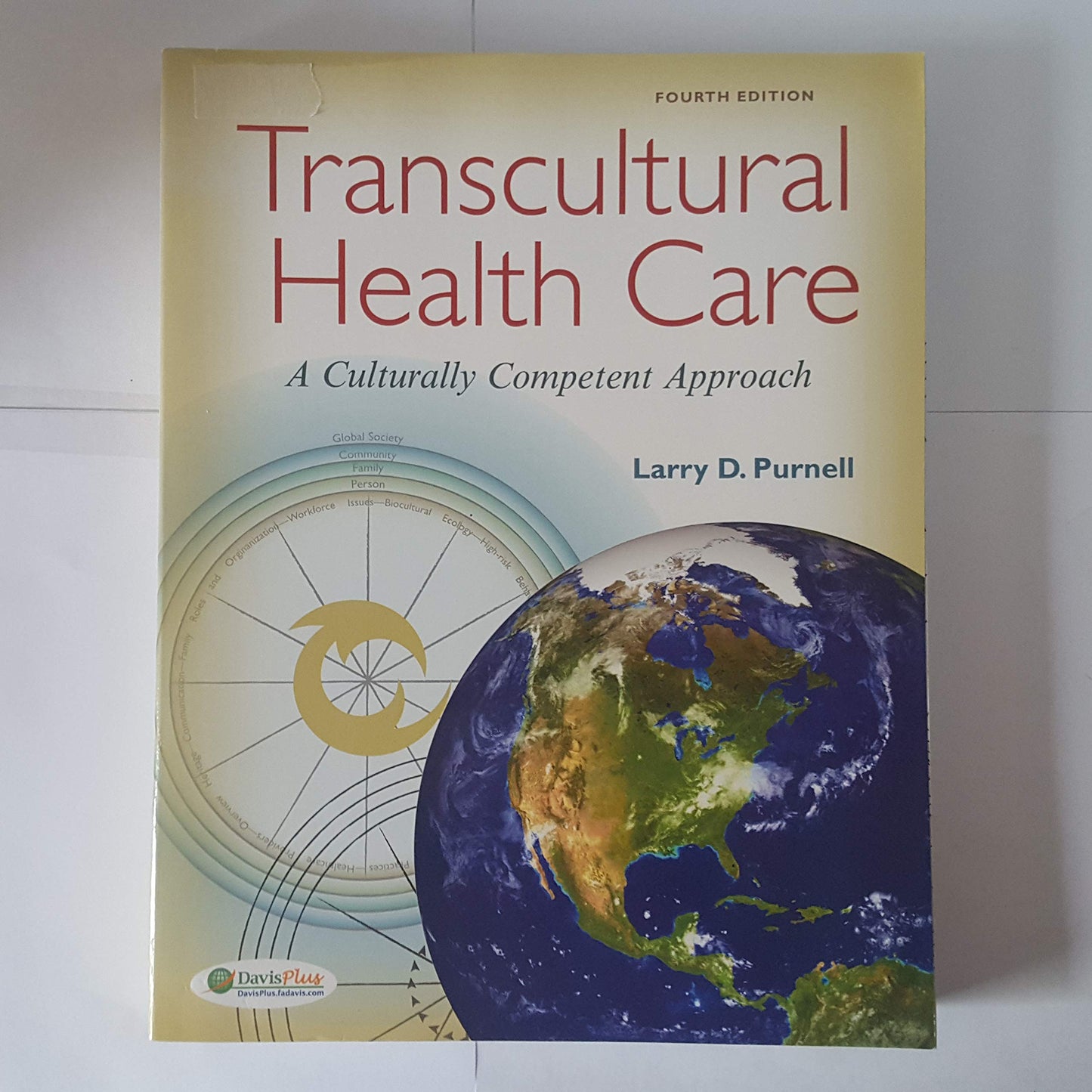 Transcultural Health Care: A Culturally Competent Approach - 7925