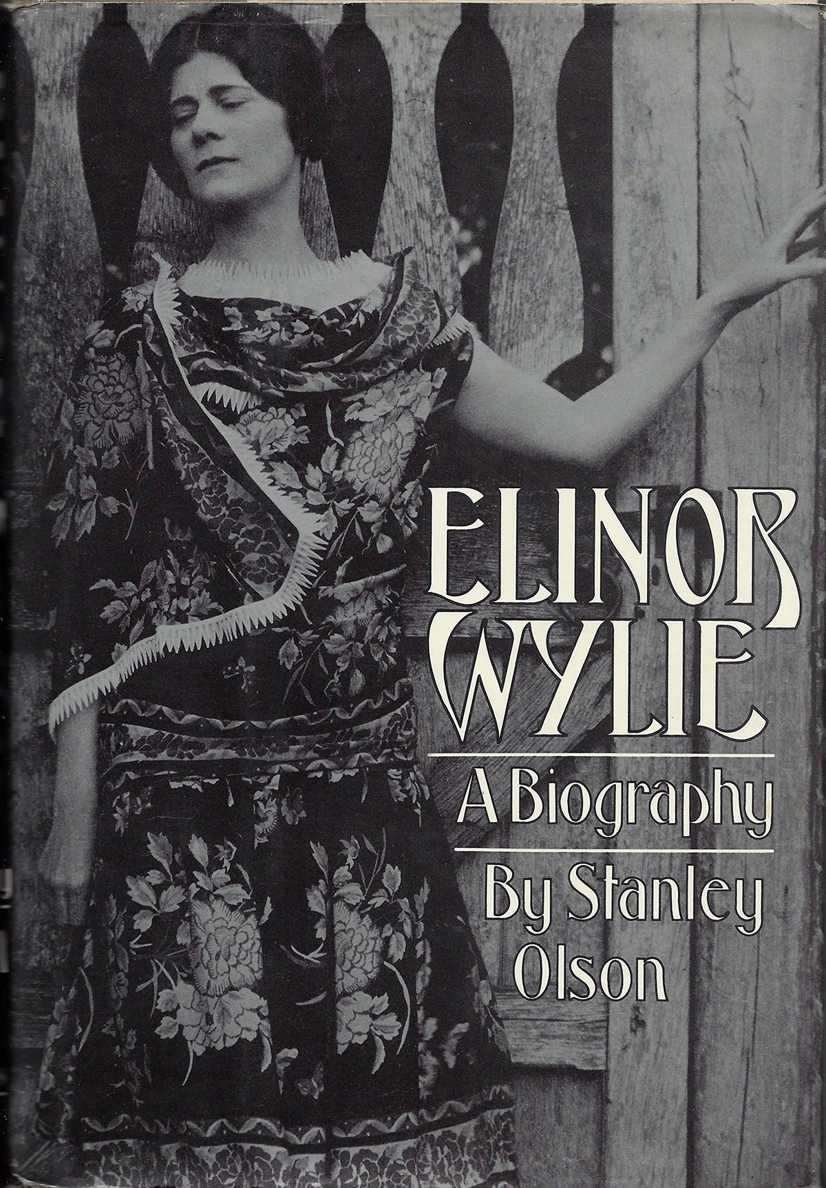 Elinor Wylie: a Biography