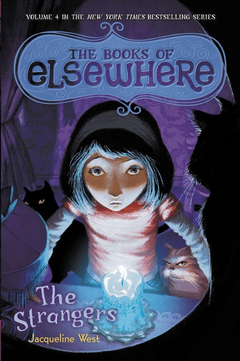 The Strangers: The Books of Elsewhere, Vol. 4