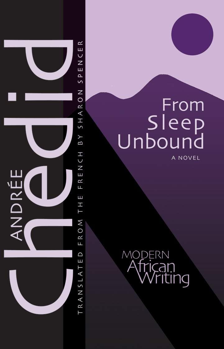 From Sleep Unbound (Modern African Writing Series)