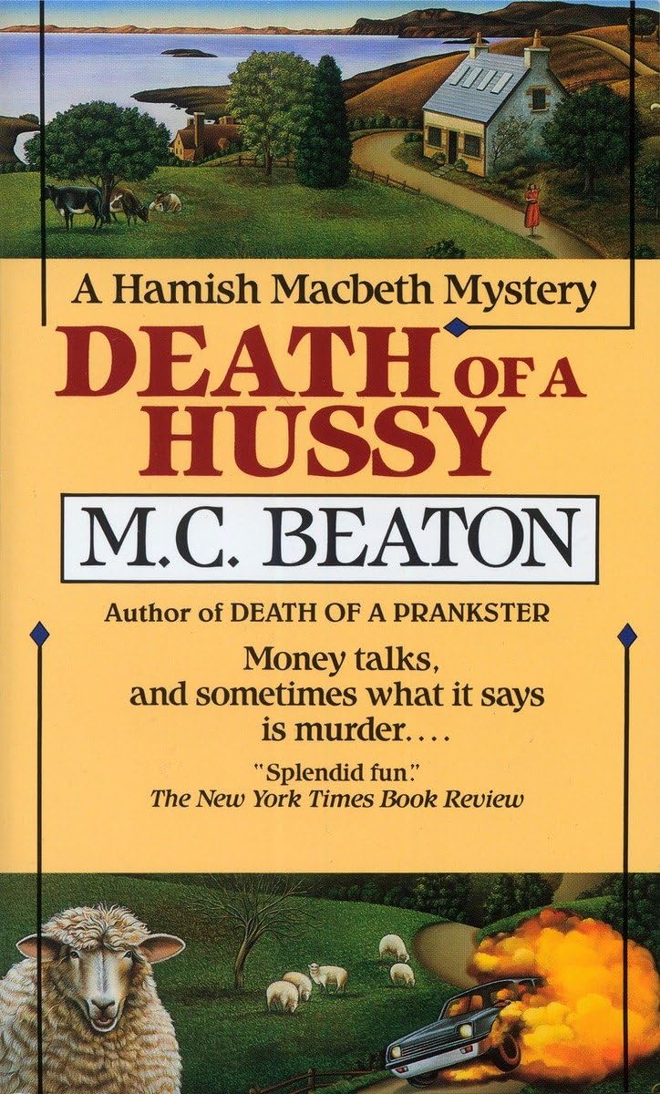 Death of a Hussy (Hamish Macbeth Mysteries, No. 5) - 3627
