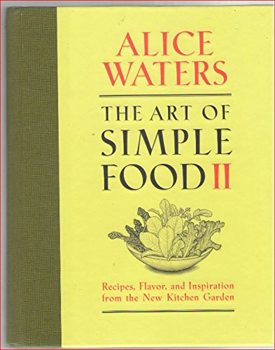 THE ART OF SIMPLE FOOD II