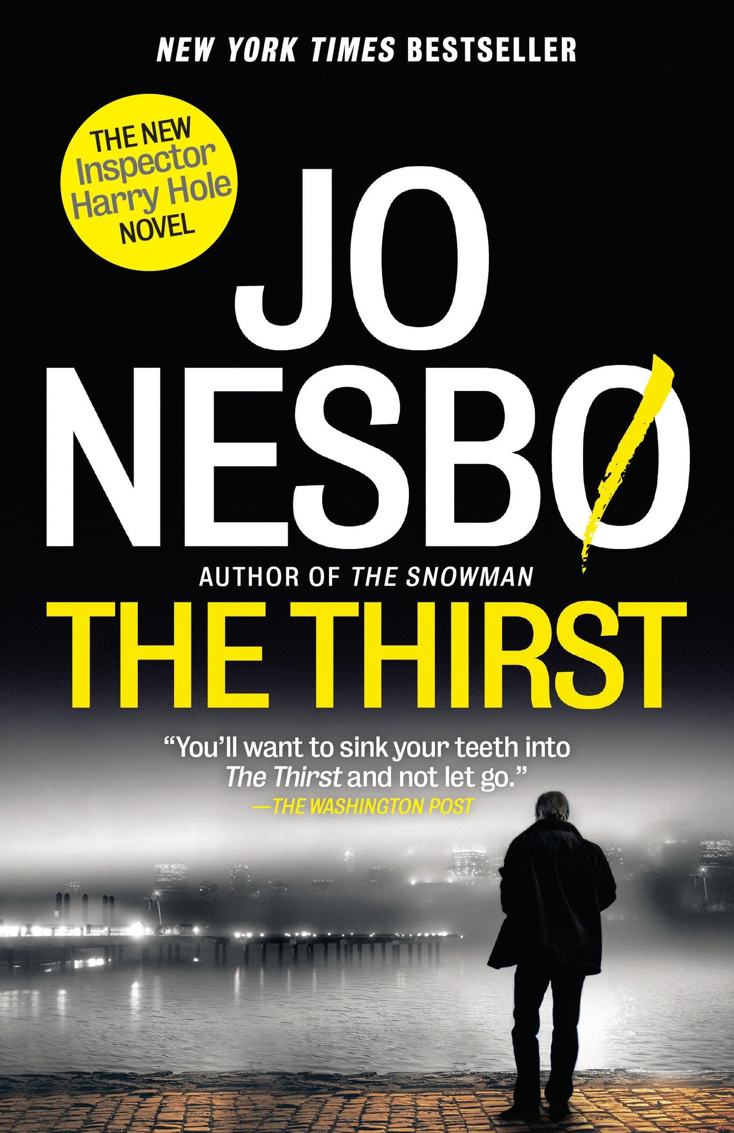 The Thirst: A Harry Hole Novel (11) (Harry Hole Series)