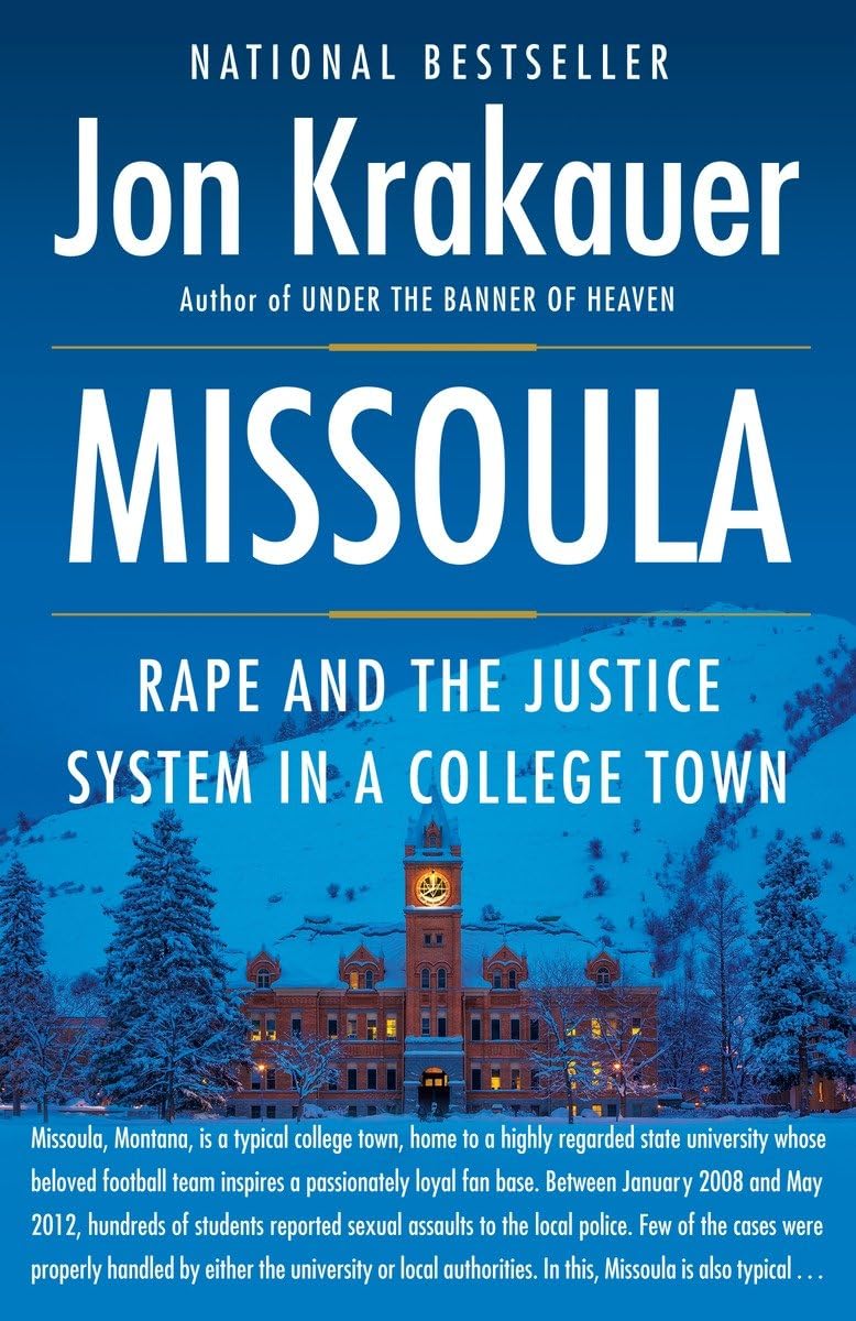 MISSOULA: RAPE AND THE JUSTICE S - 9562