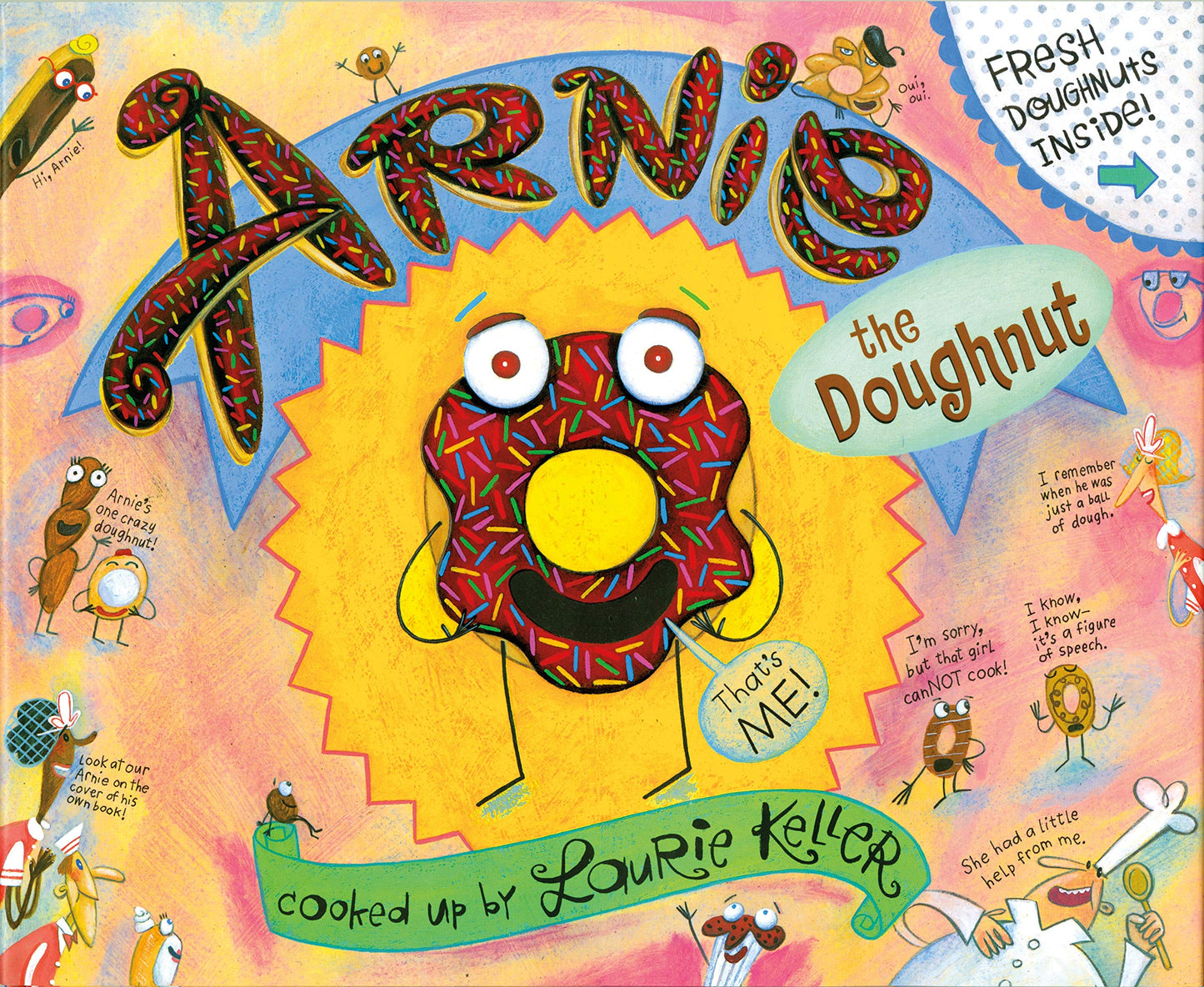Arnie, the Doughnut (The Adventures of Arnie the Doughnut, 1)