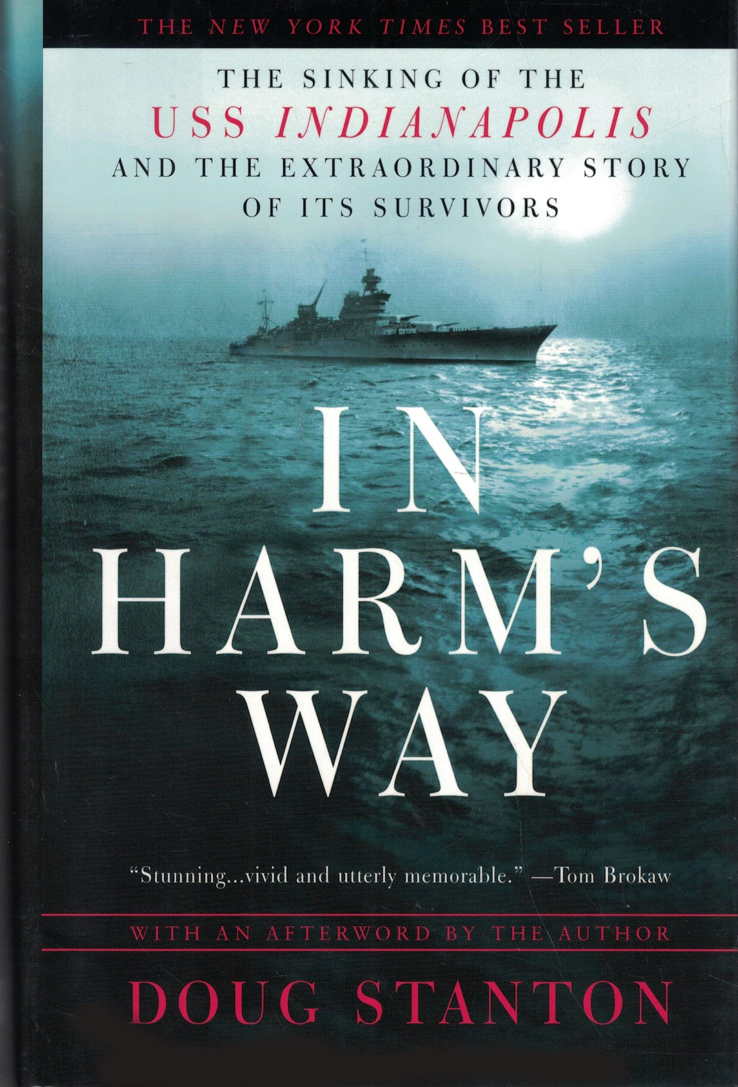 IN HARM'S WAY: THE SINKING OF TH - 6833