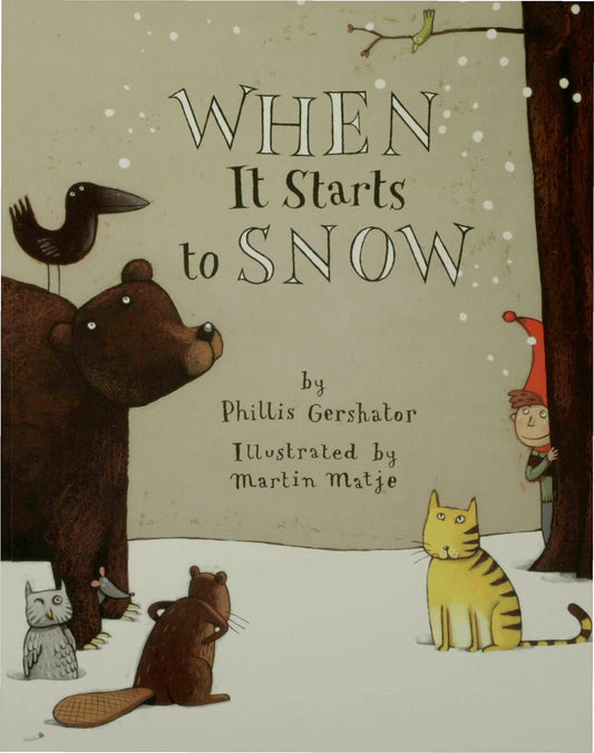 When It Starts to Snow (An Owlet Book) - 869