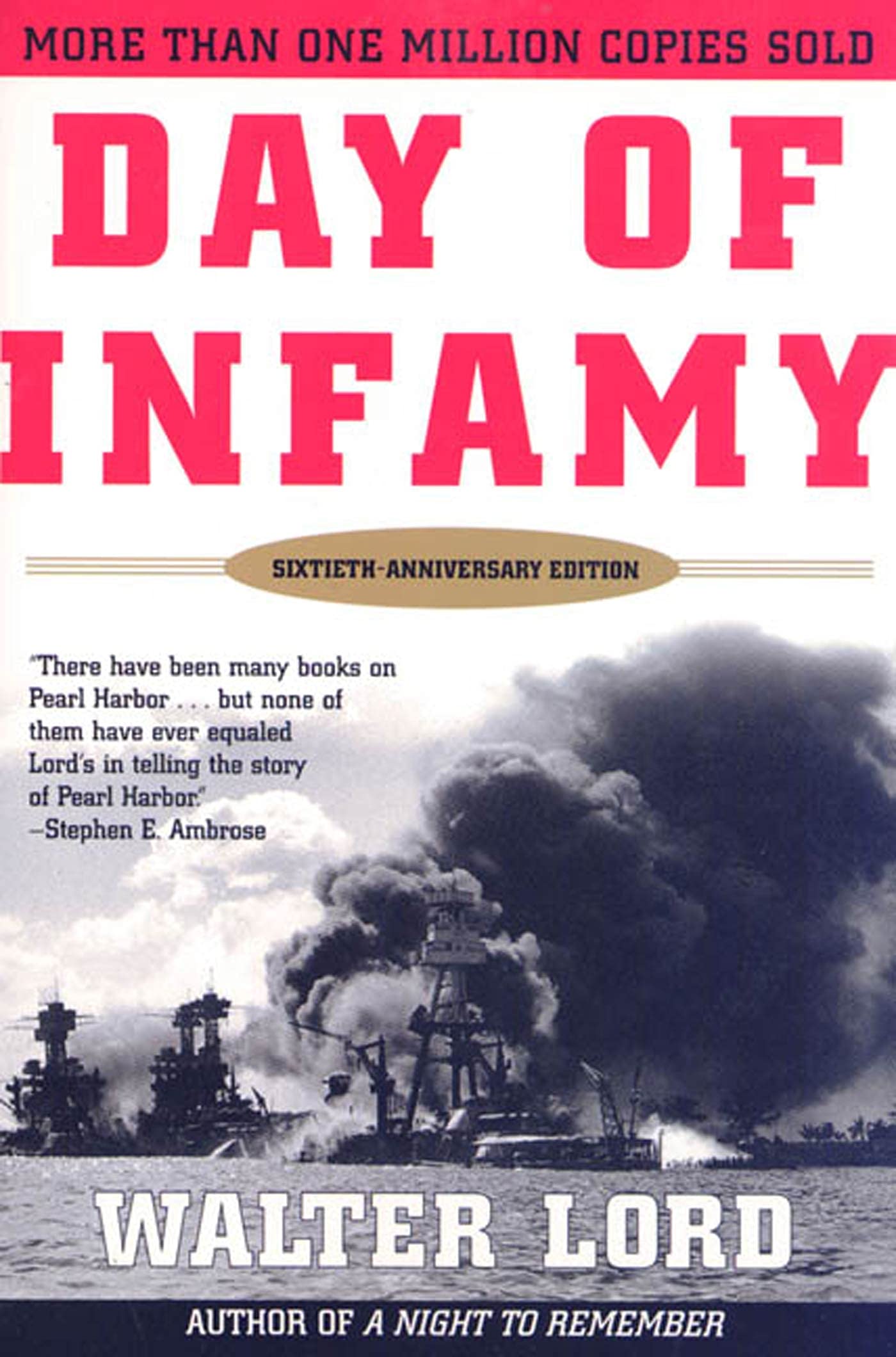 Day of Infamy, 60th Anniversary: The Classic Account of the Bombing of Pearl Harbor - 3992