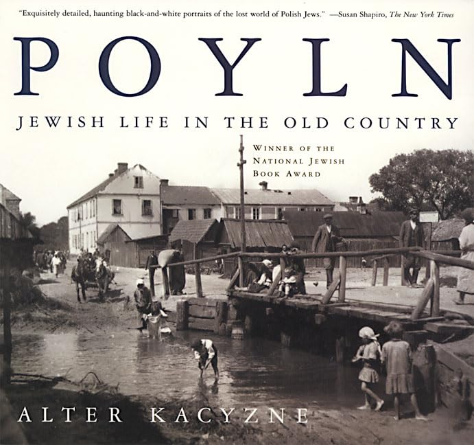 Poyln: Jewish Life in the Old Country