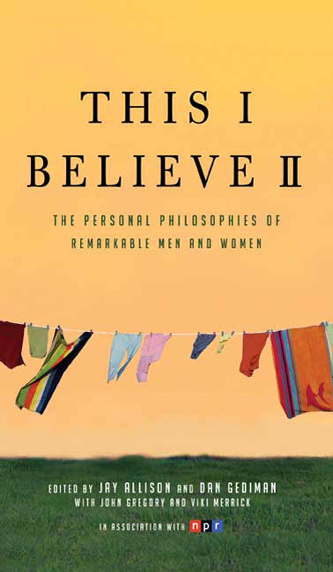 THIS I BELIEVE II (THIS I BELIEV