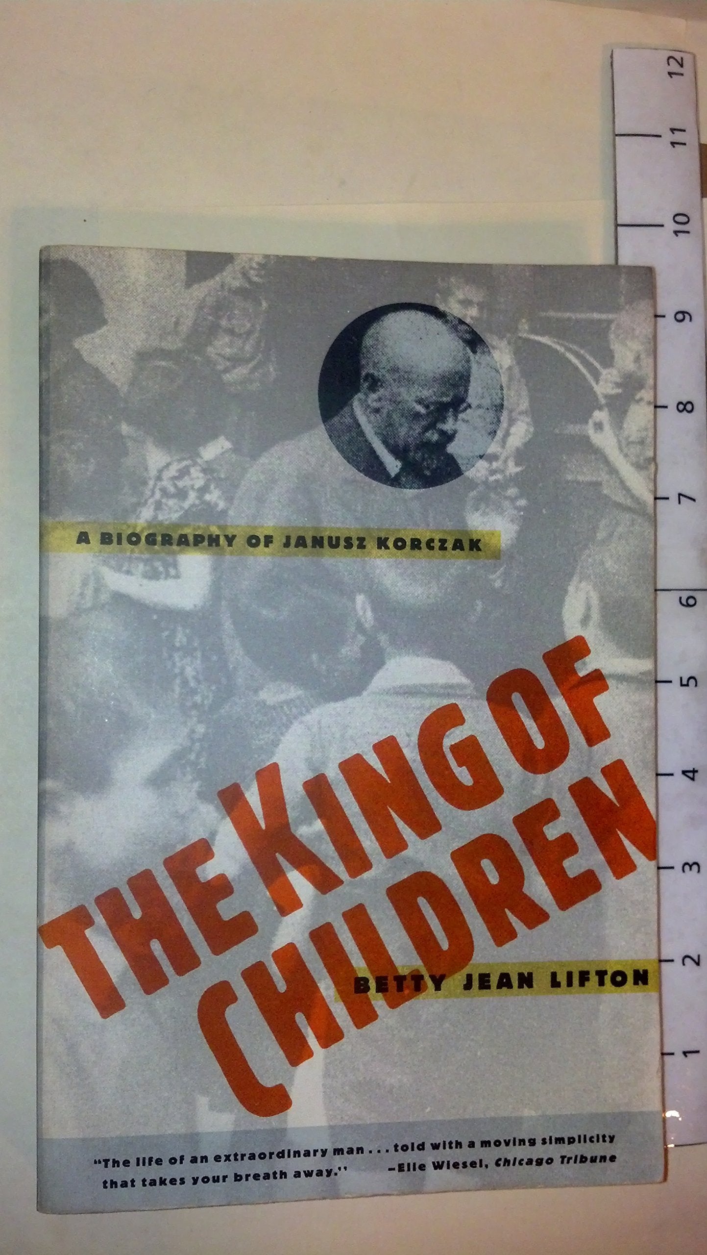 The King of Children: A Biography of Janusz Korczak - 154