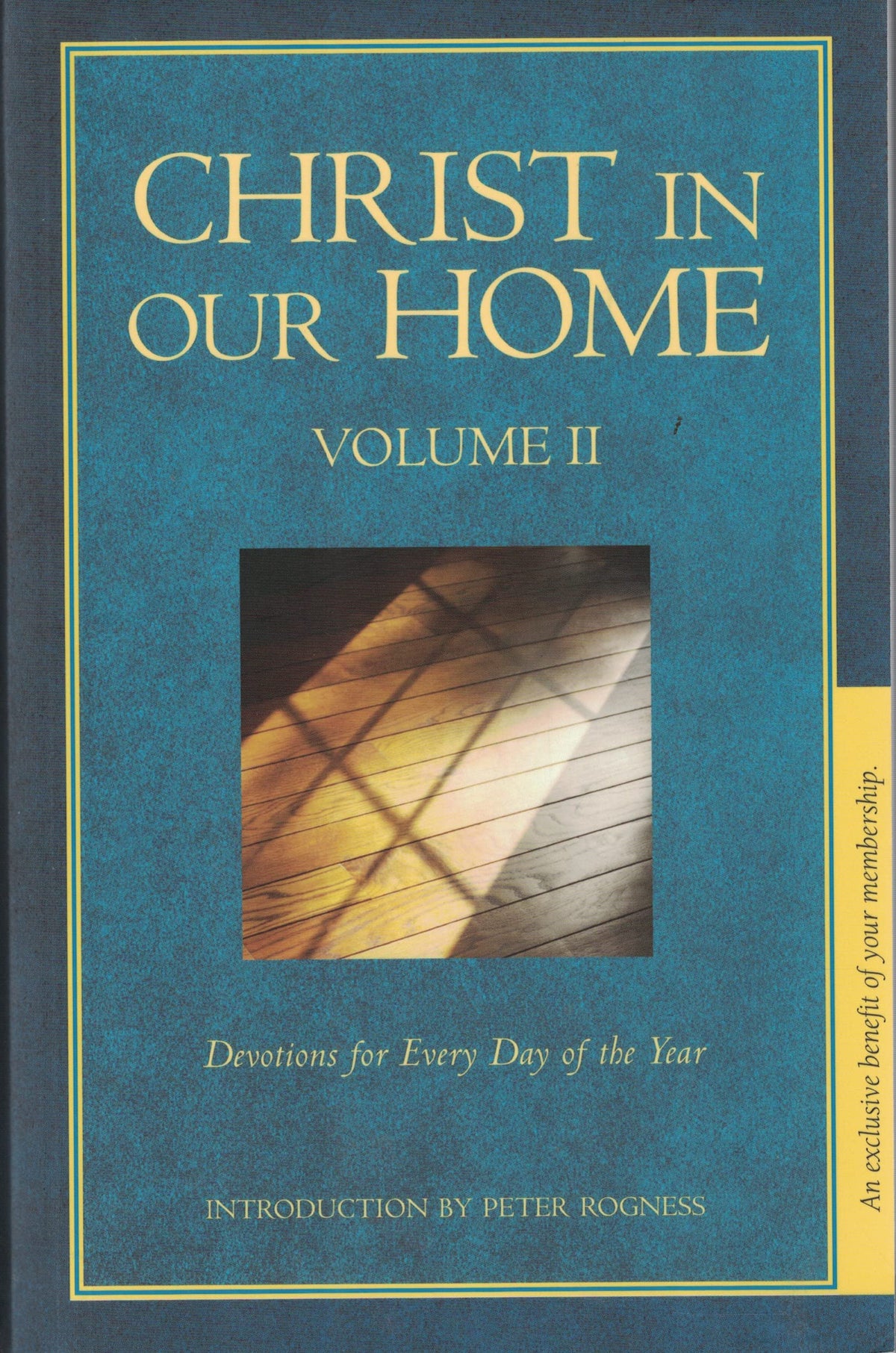 Christ in Our Home: Devotions for Every Day of the Year, Vol. 2