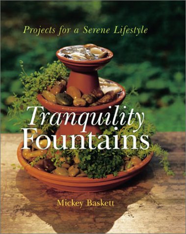 Tranquility Fountains: Projects for a Serene Lifestyle