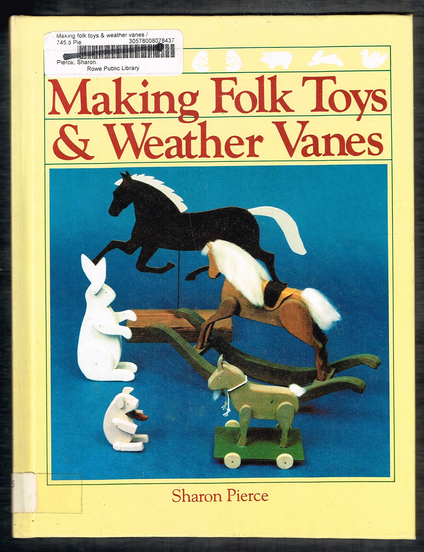 Making Folk Toys and Weather Vanes