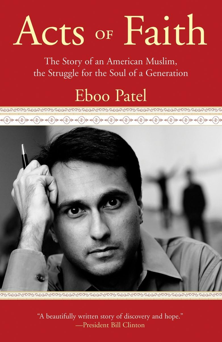 Acts of Faith: The Story of an American Muslim, in the Struggle for the Soul of a Generation - 5988