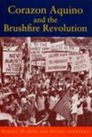 Corazon Aquino and the Brushfire Revolution - 7505