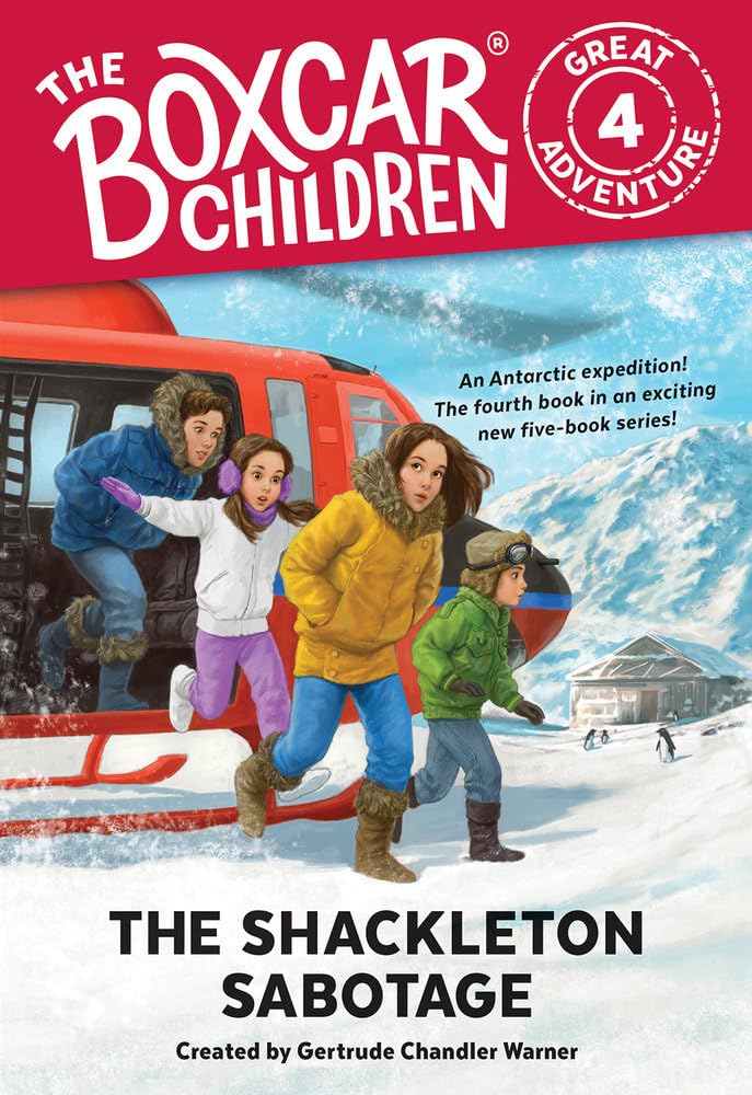 The Shackleton Sabotage (The Boxcar Children Great Adventure)
