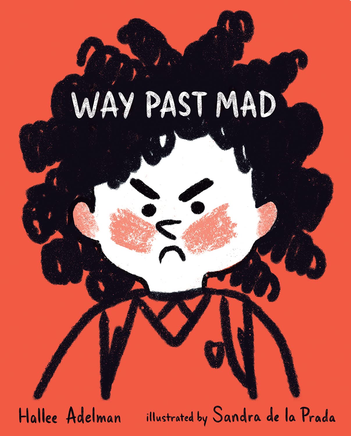 Way Past Mad (GREAT BIG FEELINGS®)