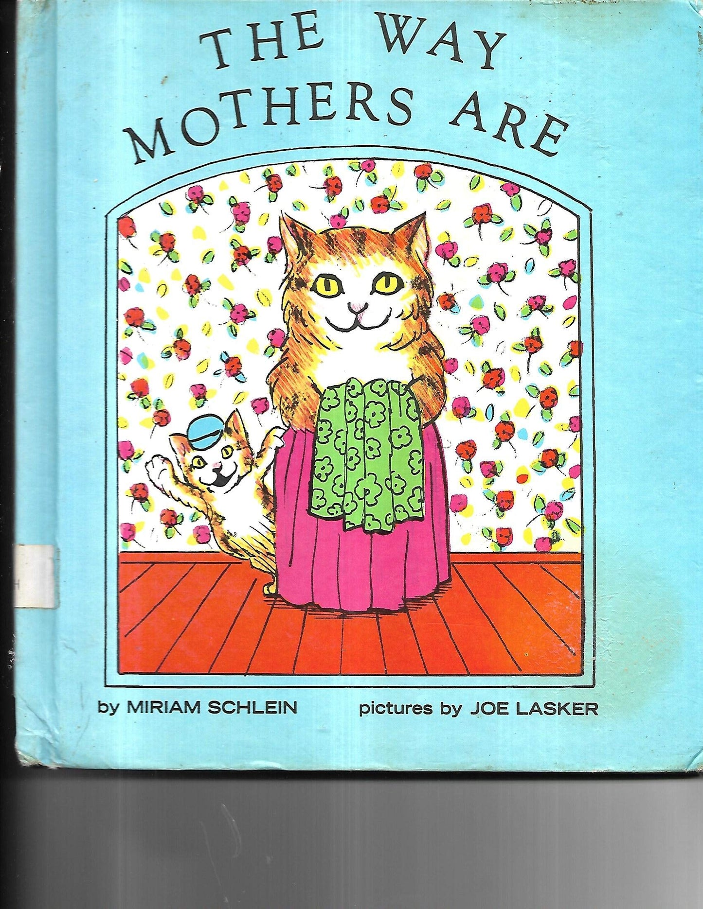 The Way Mothers Are