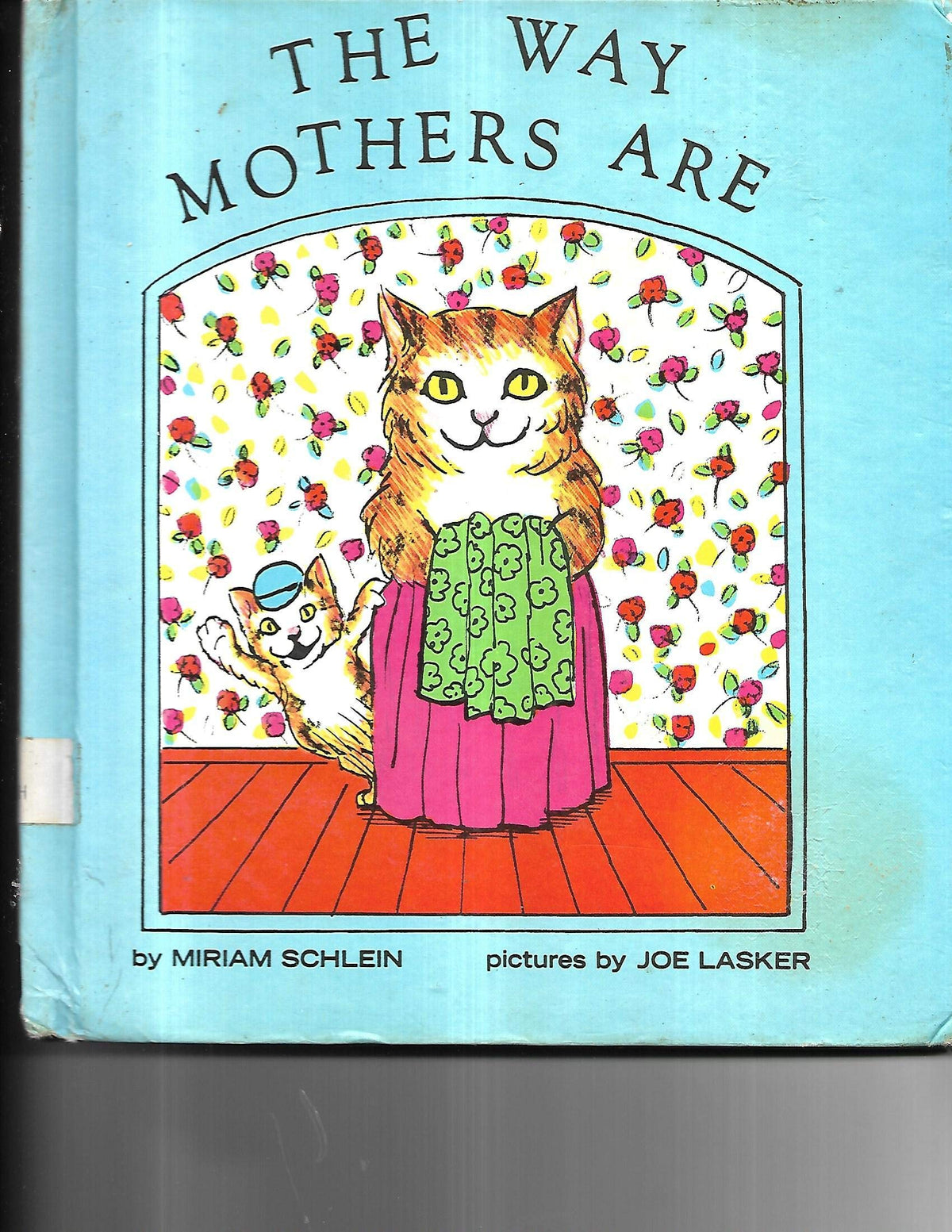 The Way Mothers Are