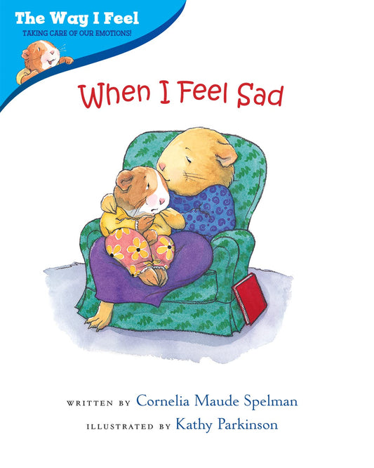 When I Feel Sad (The Way I Feel Books) - 6815