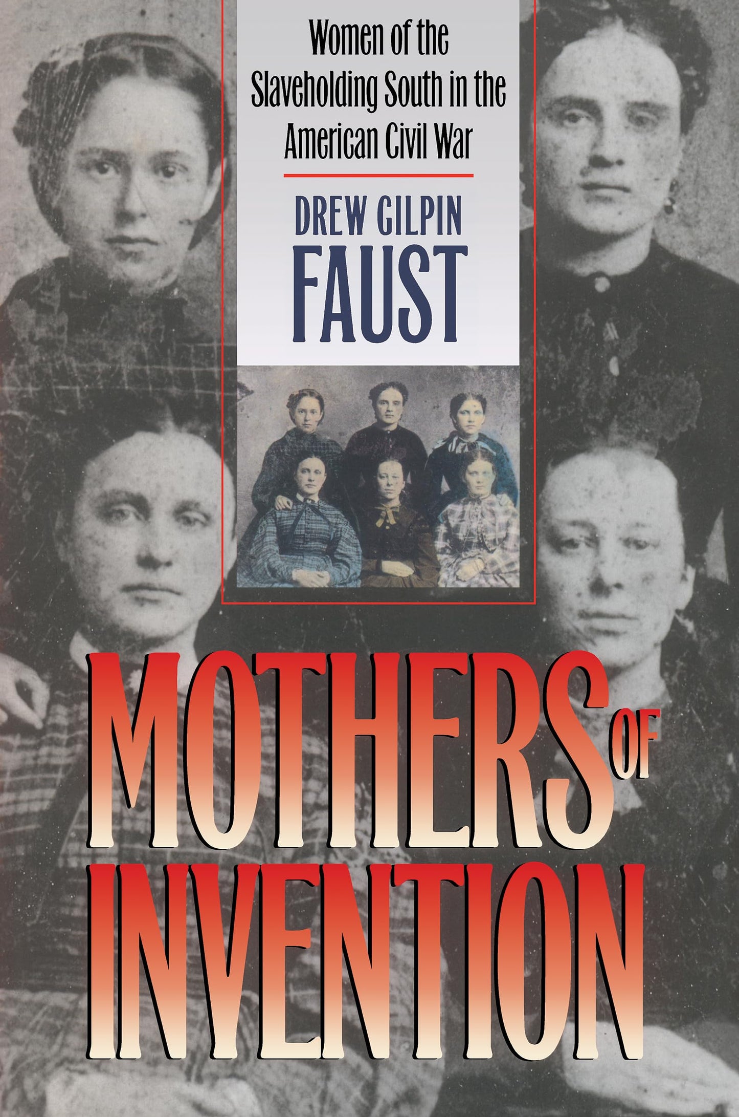 Mothers of Invention: Women of the Slaveholding South in the American Civil War (The Fred W. Morrison Series in Southern Studies) - 4538