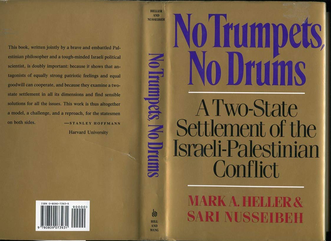 No Trumpets, No Drums: A Two-State Settlement of the Israeli-Palestinian Conflict - 3022