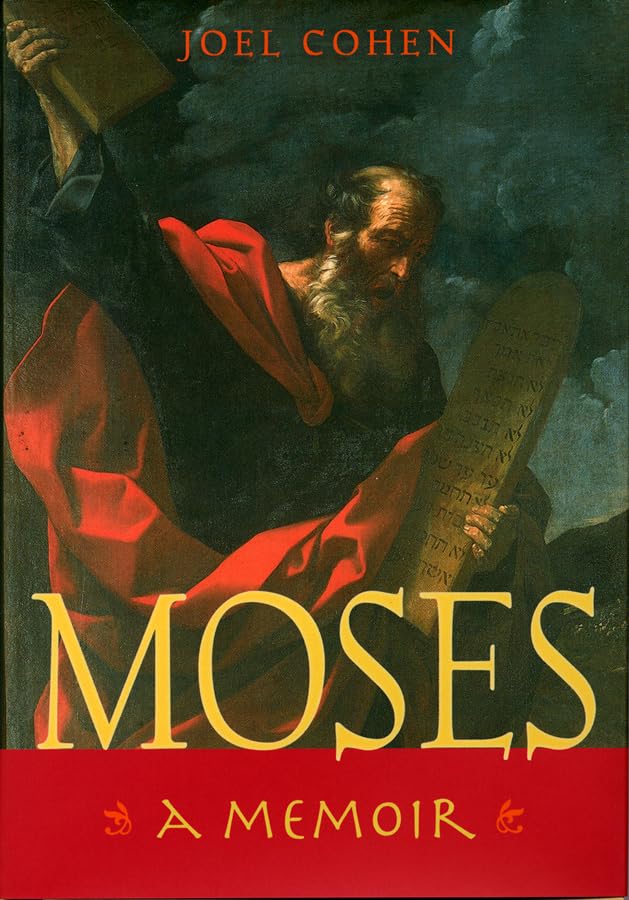 Moses: A Memoir