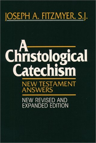 A Christological Catechism: New Testament Answers
