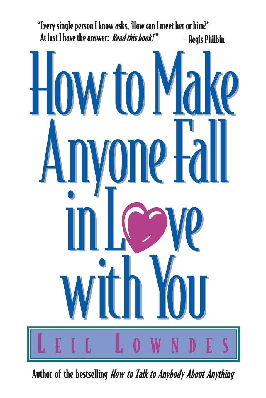How to Make Anyone Fall in Love with You - 9359