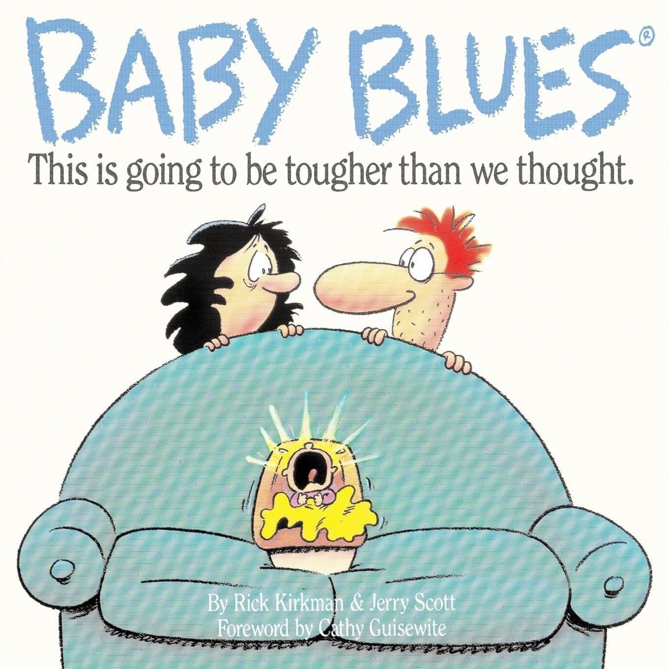 Baby Blues: This is Going to be Tougher Than We Thought - 9623