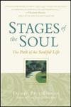 Stages of the Soul: The Path of the Soulful Life