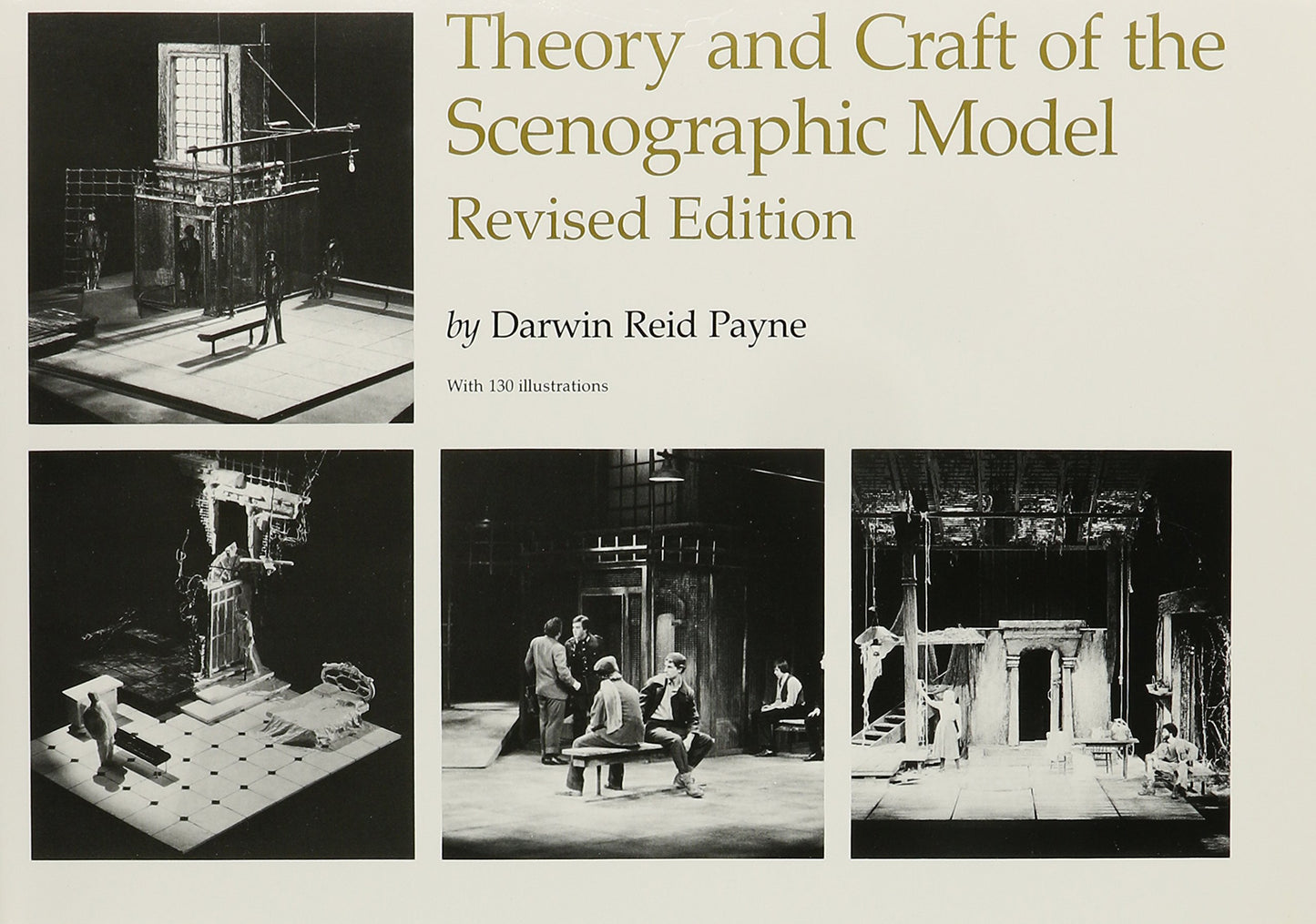 Theory and Craft of the Scenographic Model, Revised Edition - 2540