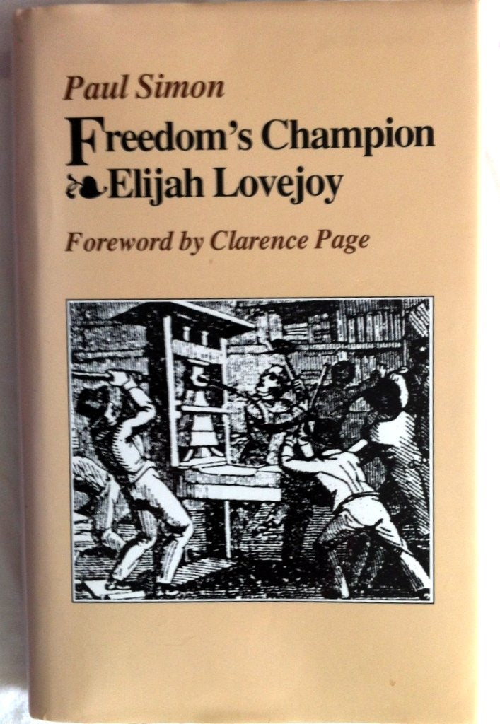 Freedom's Champion: Elijah Lovejoy