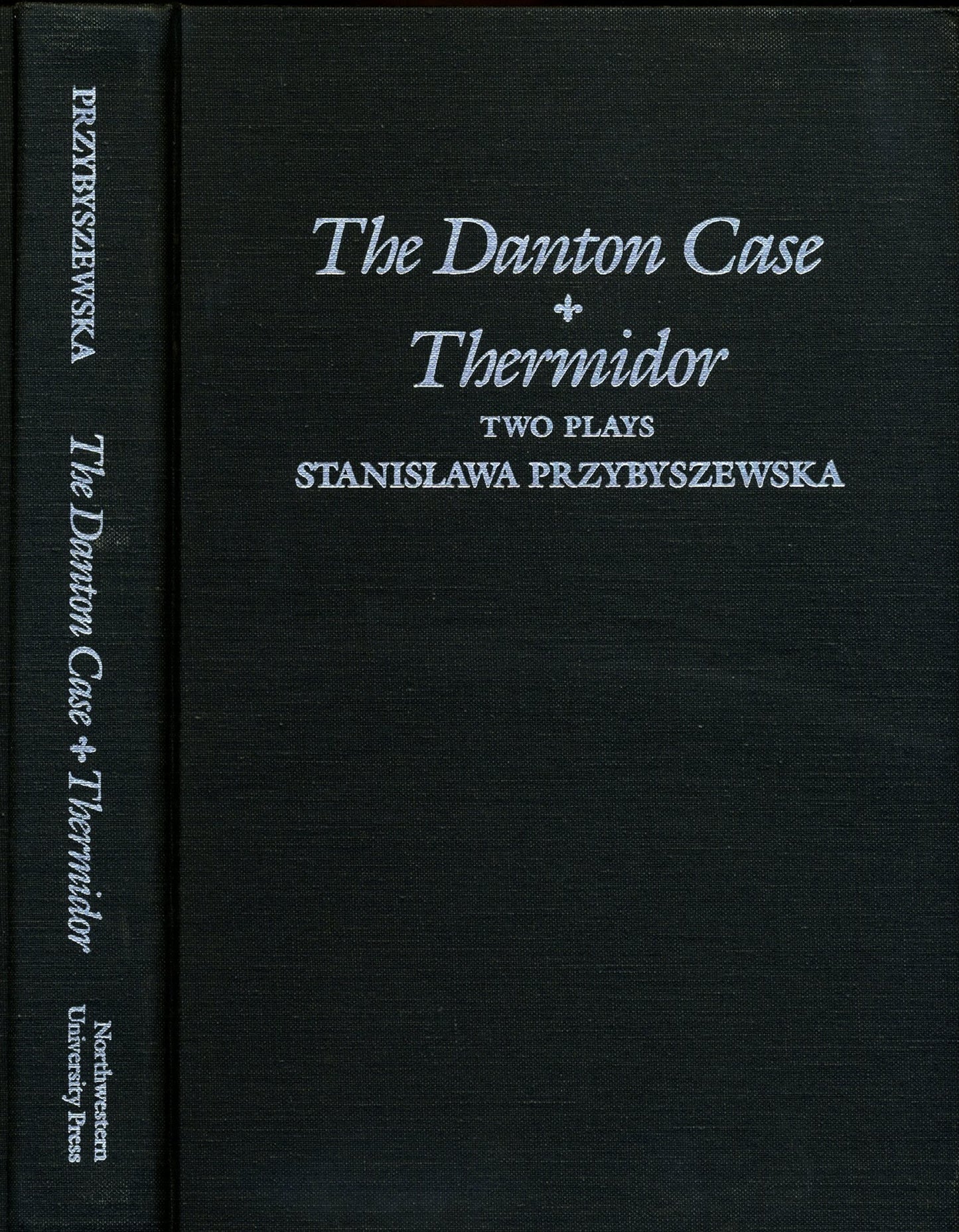 Danton Case and Thermidor: Two Plays - 1609