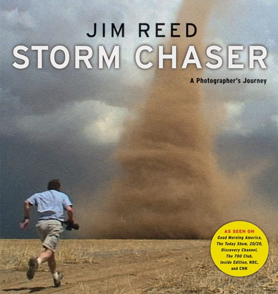 Storm Chaser: A Photographer's Journey