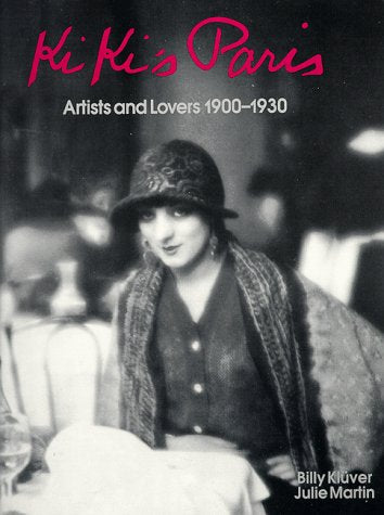 Kiki's Paris: Artists and Lovers 1900-1930 - 7984
