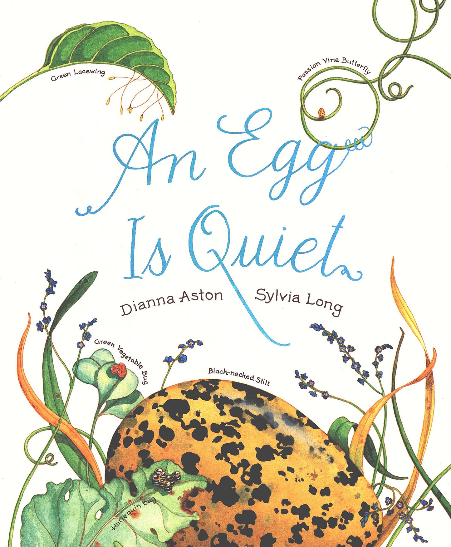 An Egg Is Quiet: (Nature Books for Kids, Children's Books Ages 3-5, Award Winning Children's Books) (Family Treasure Nature Encylopedias) - 9980