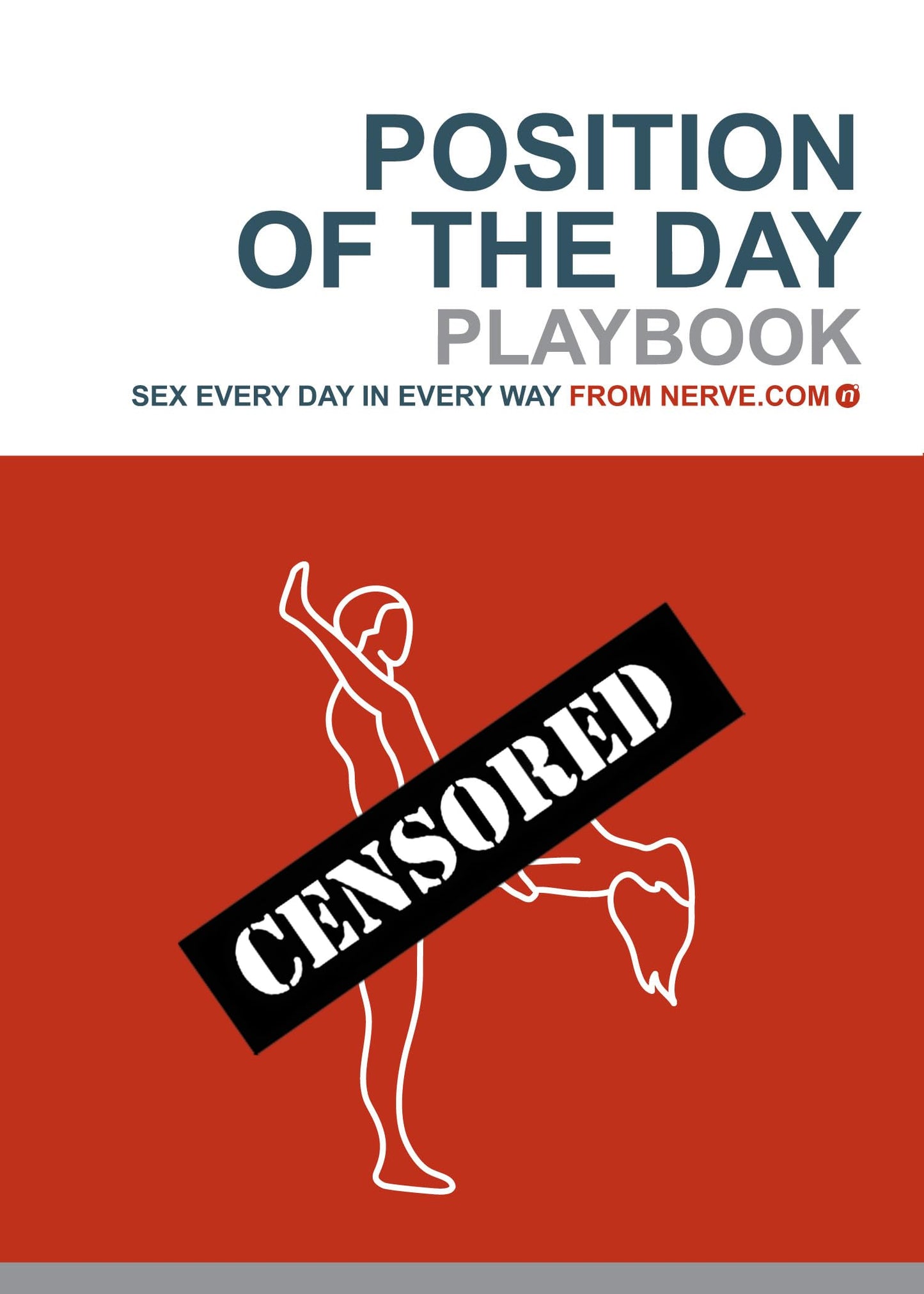 Position of the Day Playbook: Sex Every Day in Every Way (Bachelorette Gifts, Adult Humor Books, Books for Couples) - 3284