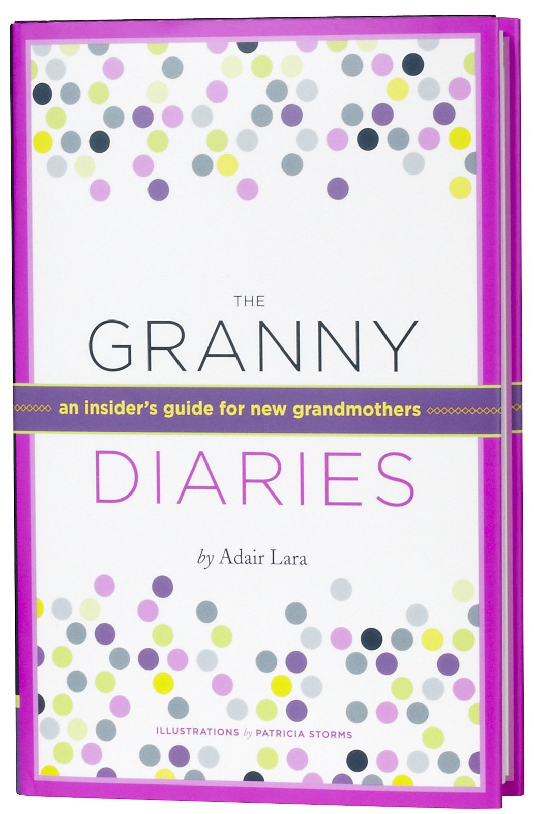 The Granny Diaries: An Opinionated How-To Guide