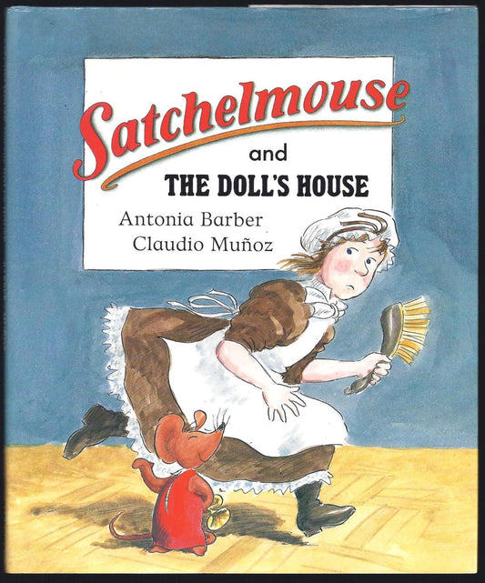 Satchelmouse and the Doll's House