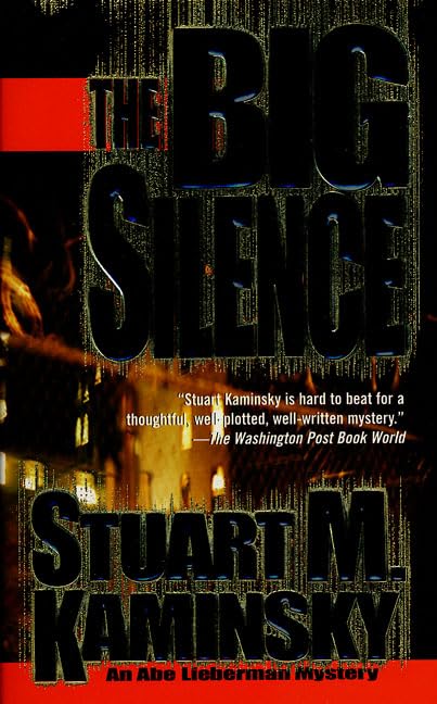 The Big Silence (Abe Lieberman Mystery)