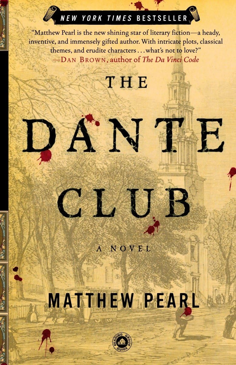 The Dante Club: A Novel - 1647