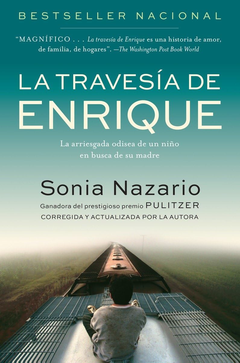 La Travesia de Enrique: La arriesgada odisea de un niño en busca de su madre (Spanish Edition) - 6016
