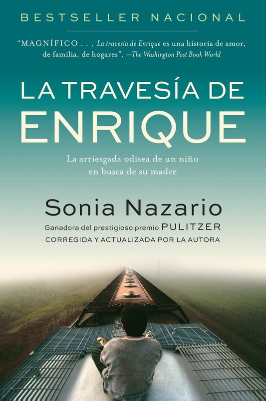 La Travesia de Enrique: La arriesgada odisea de un niño en busca de su madre (Spanish Edition) - 6016