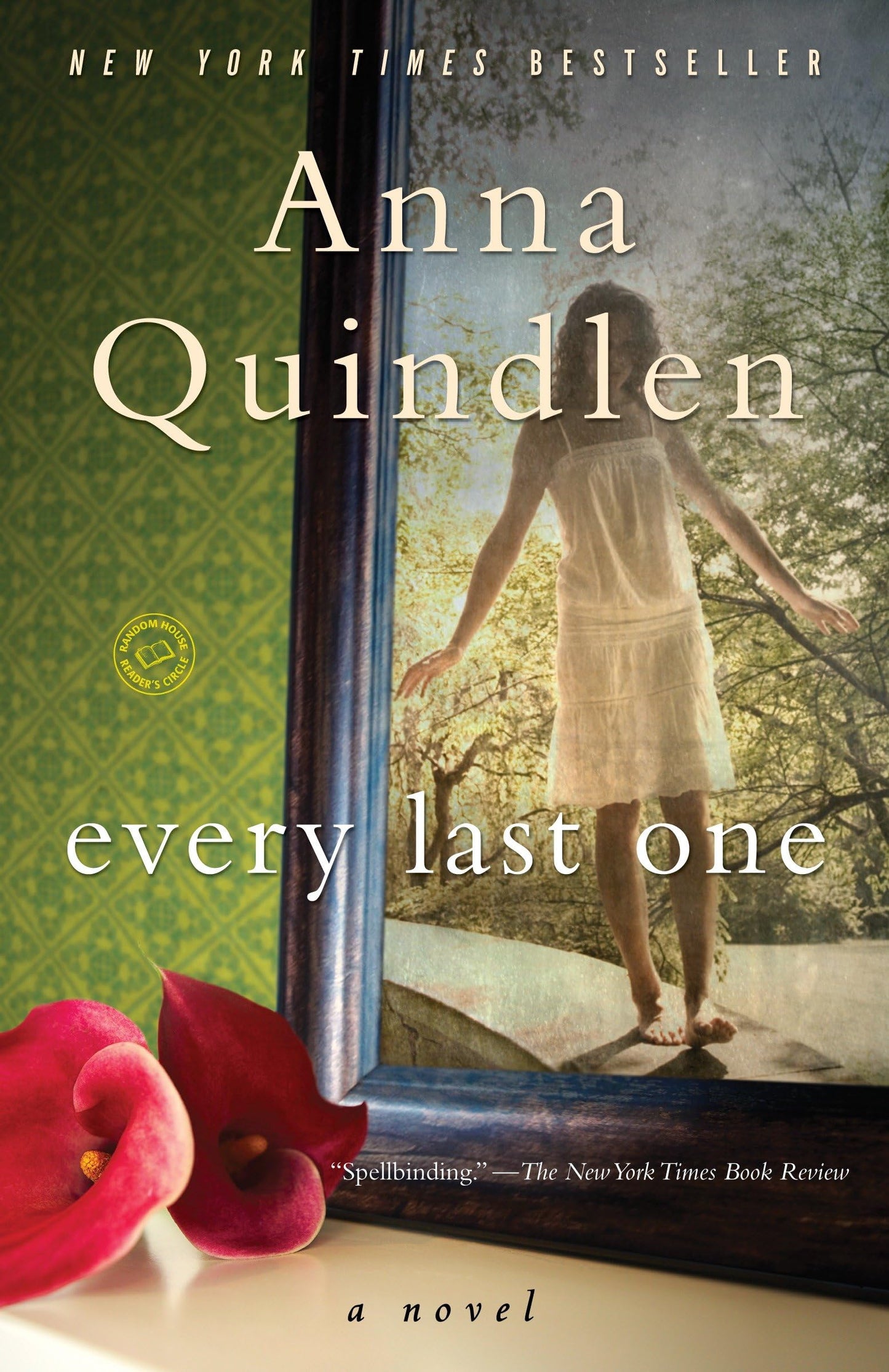 Every Last One: A Novel (Random House Reader's Circle) - 2586