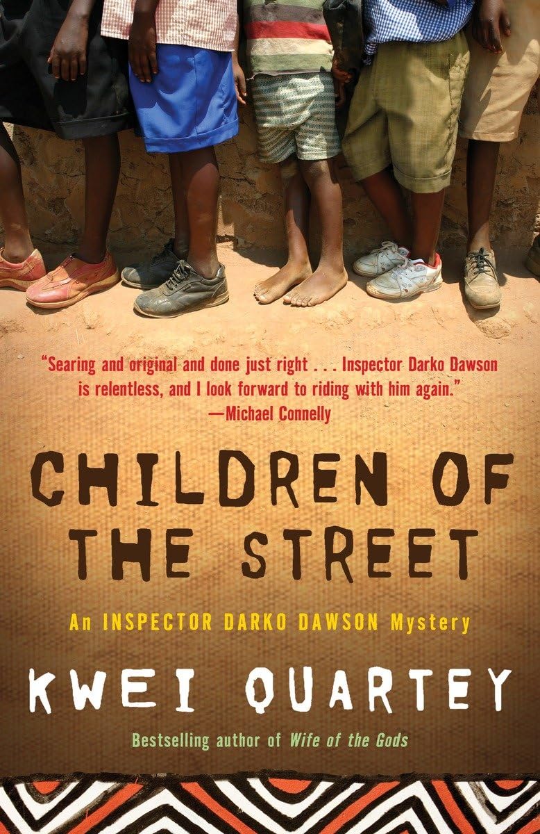 Children of the Street (Darko Dawson, Bk 2)