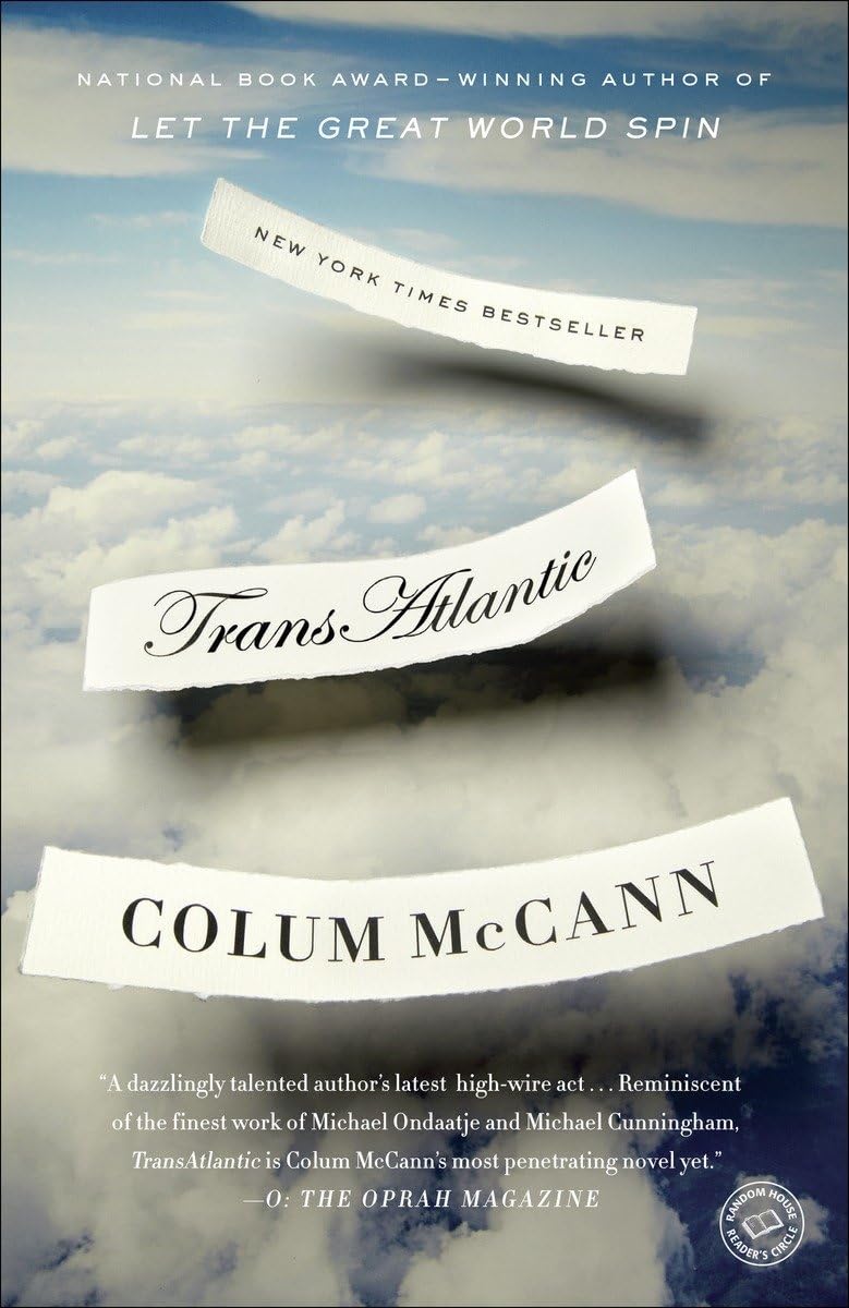 TRANSATLANTIC: A NOVEL