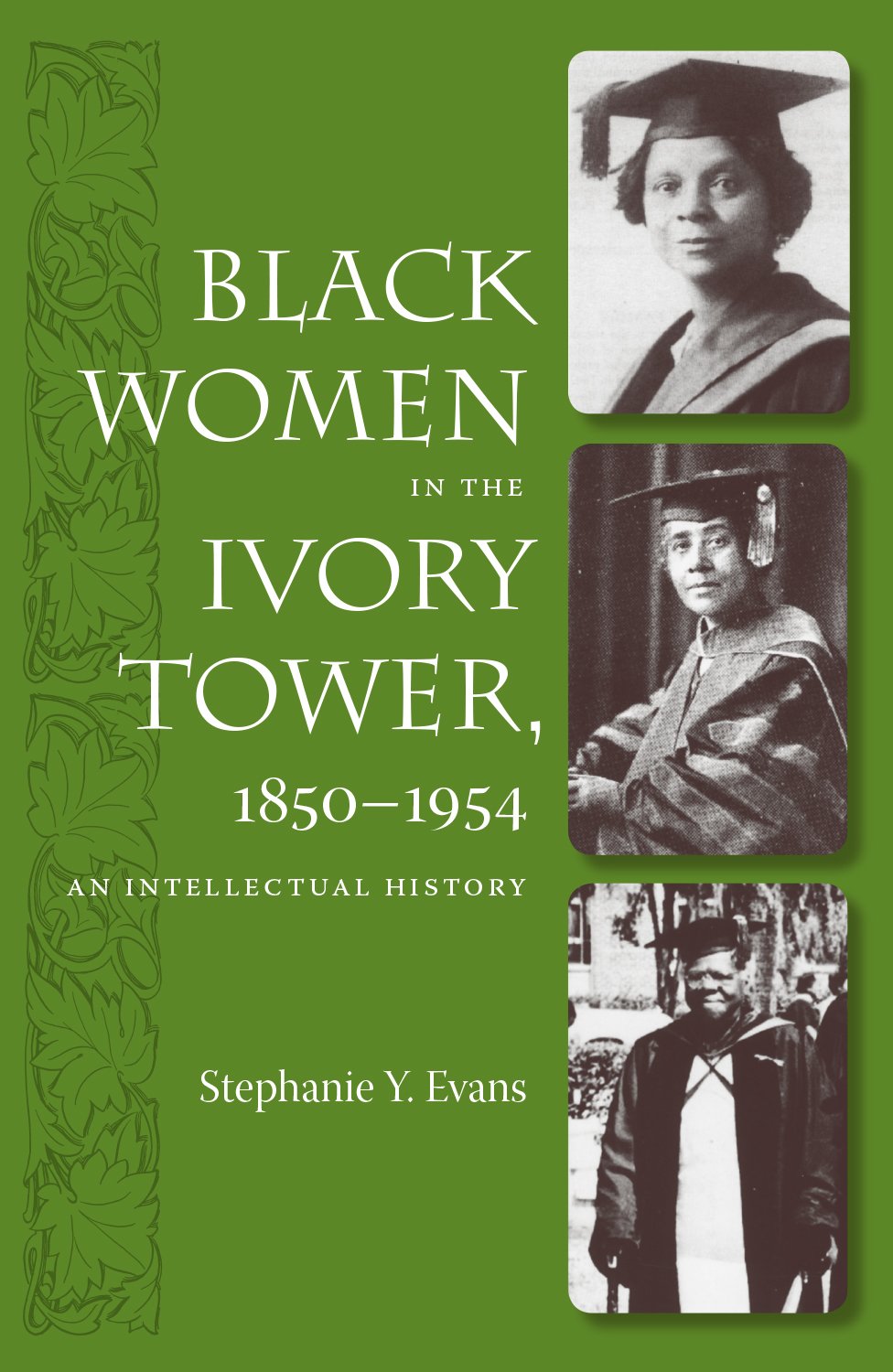 Black Women in the Ivory Tower, 1850-1954: An Intellectual History - 4983