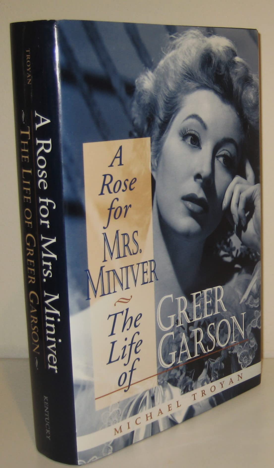 A Rose for Mrs. Miniver: The Life of Greer Garson - 908